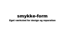 Smykke-form